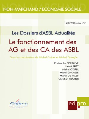 cover image of Le Fonctionnement des AG et des CA des ASBL